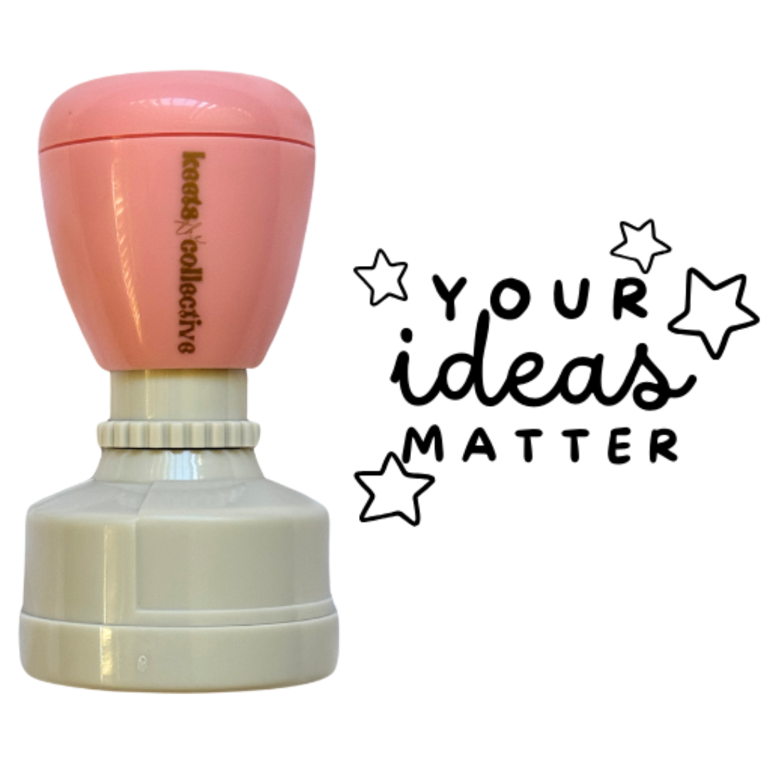 Your Ideas Matter