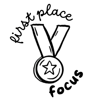 First Place Focus