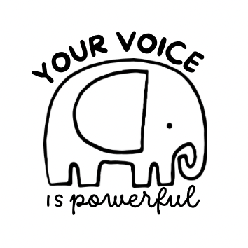 Your Voice is Powerful