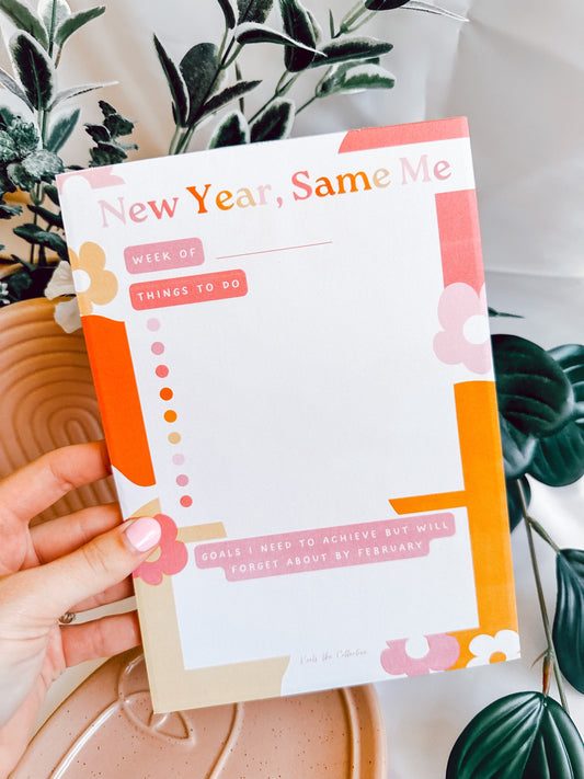 New Year, Same Me - A5 Notepad